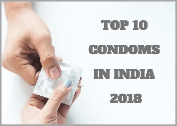 Top 10 condoms in India 2020