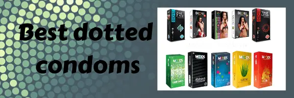 Best dotted condoms in India