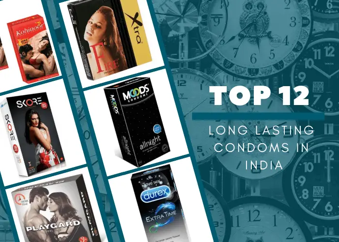 Top 12 Long Lasting condom brands in India